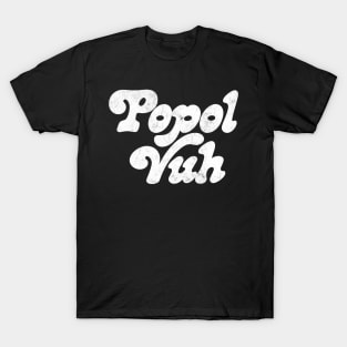 Popol Vuh  /// Retro 70s Typography Design T-Shirt